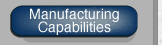 Manufacturing Capabilities